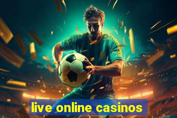 live online casinos