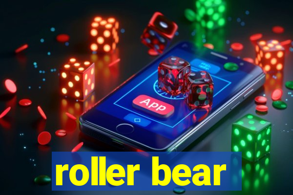 roller bear