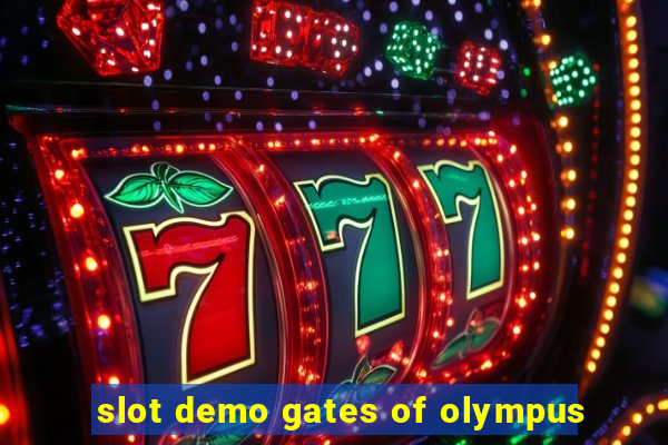 slot demo gates of olympus