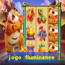 jogo fluminense hoje horario