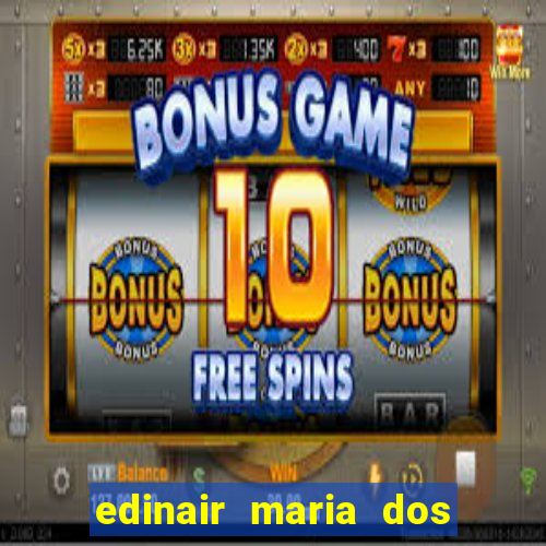 edinair maria dos santos moraes