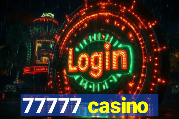 77777 casino