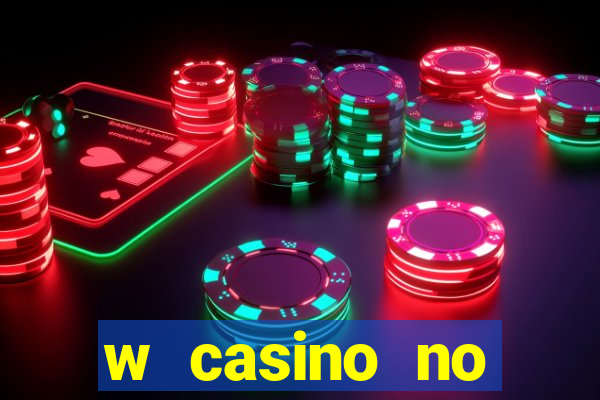 w casino no deposit bonus code