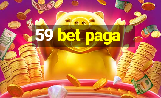 59 bet paga