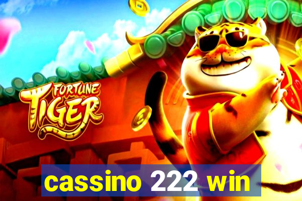 cassino 222 win