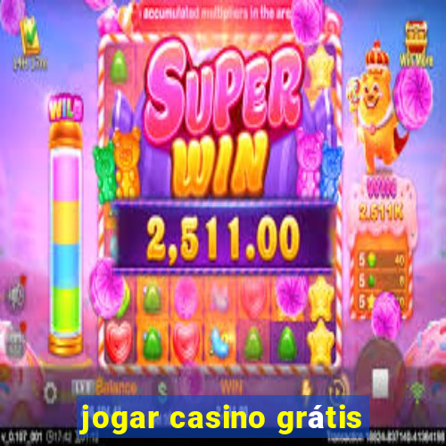 jogar casino grátis