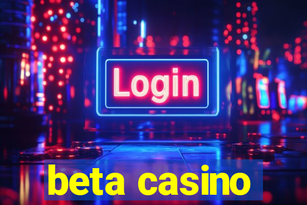 beta casino