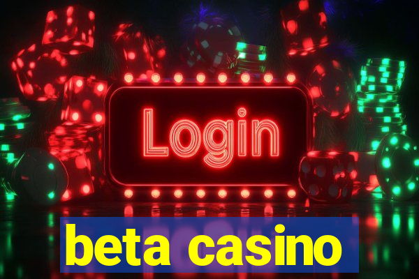 beta casino