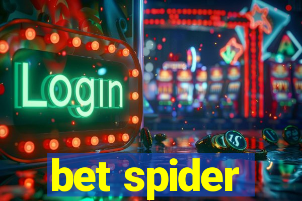 bet spider