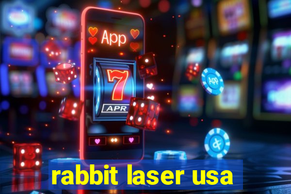 rabbit laser usa