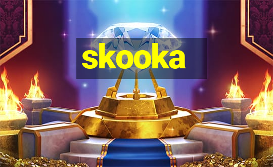 skooka