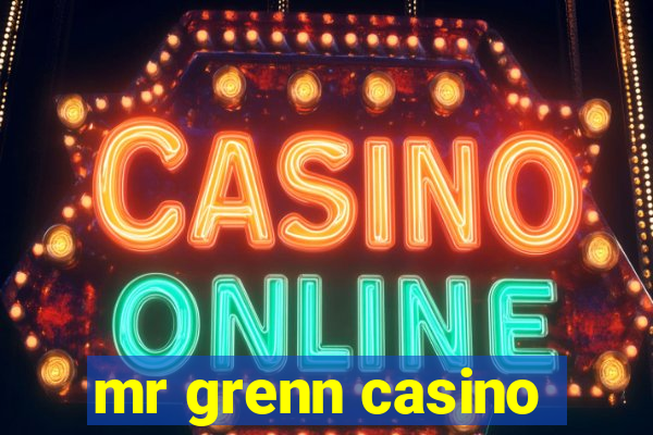 mr grenn casino