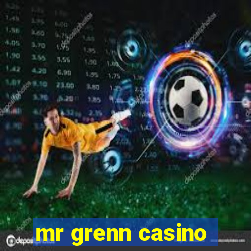 mr grenn casino