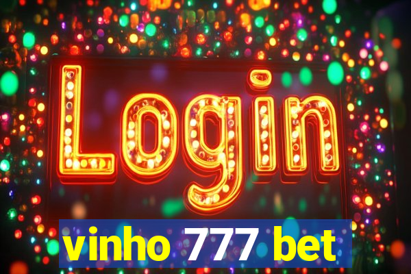 vinho 777 bet