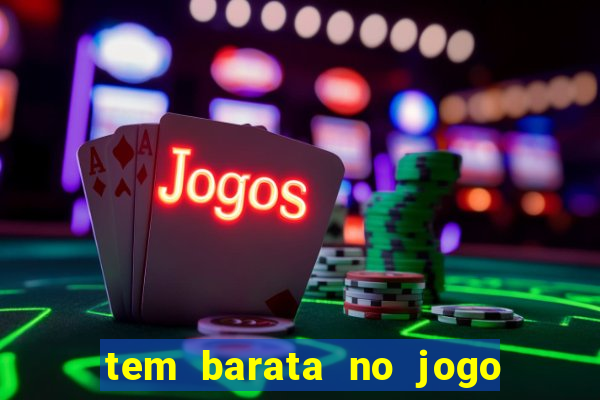 tem barata no jogo do bicho