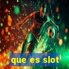 que es slot