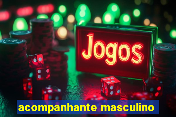 acompanhante masculino