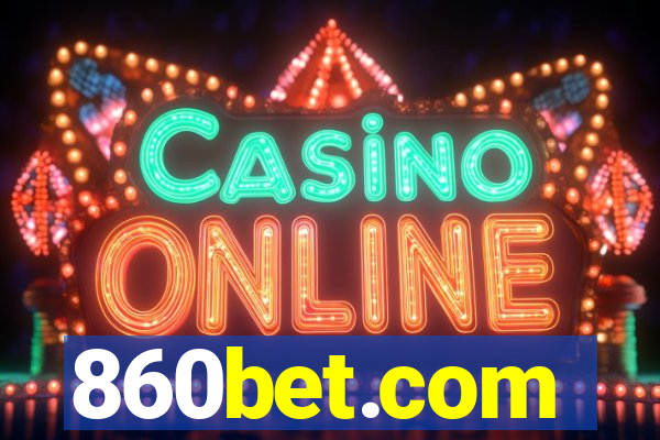 860bet.com