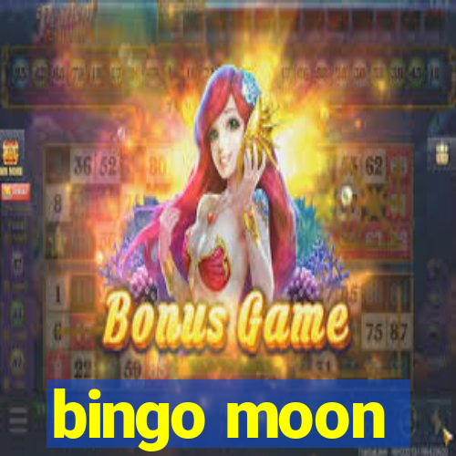 bingo moon