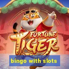 bingo with slots