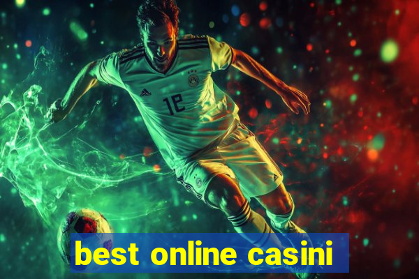 best online casini