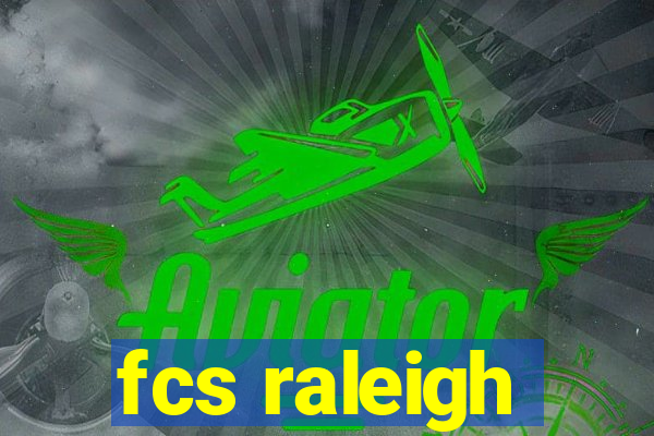 fcs raleigh