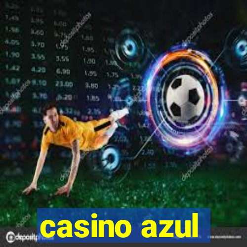 casino azul