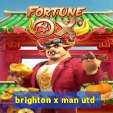 brighton x man utd