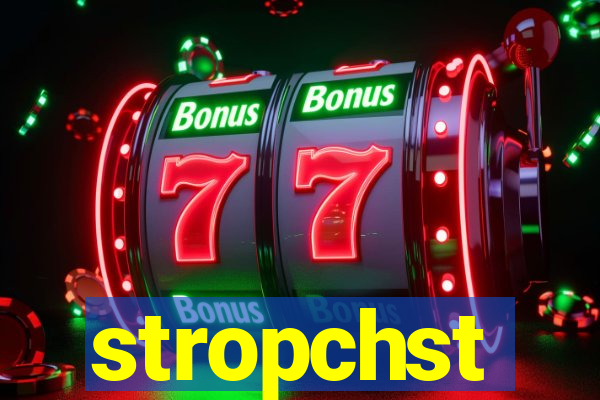 stropchst