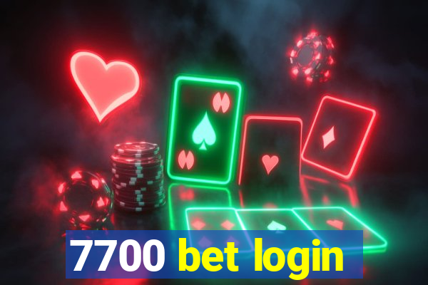 7700 bet login