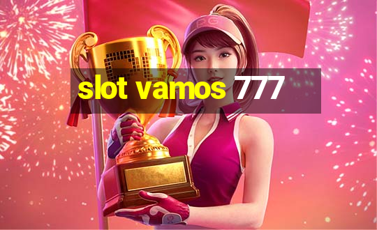 slot vamos 777