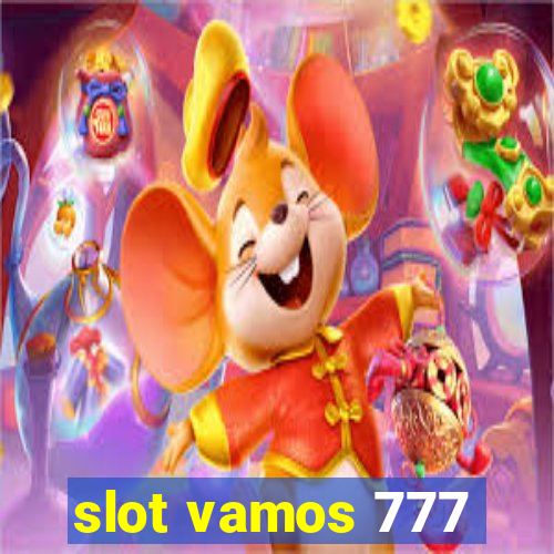 slot vamos 777