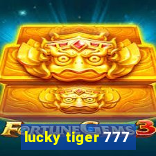 lucky tiger 777