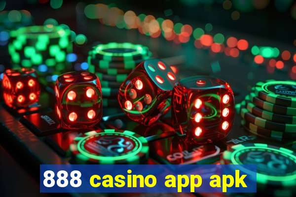 888 casino app apk