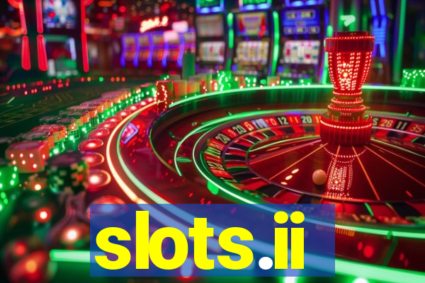 slots.ii