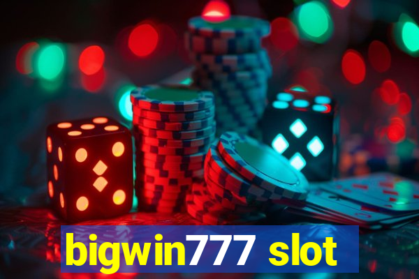 bigwin777 slot