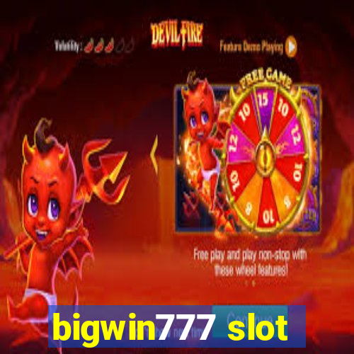 bigwin777 slot