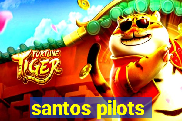 santos pilots