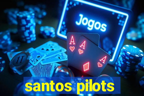 santos pilots