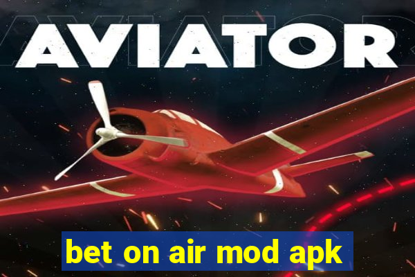 bet on air mod apk