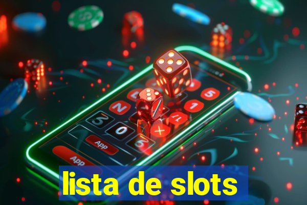 lista de slots