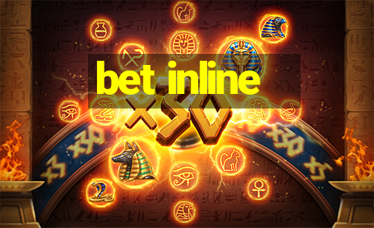 bet inline