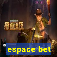 espace bet