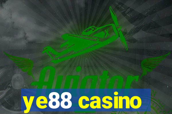 ye88 casino