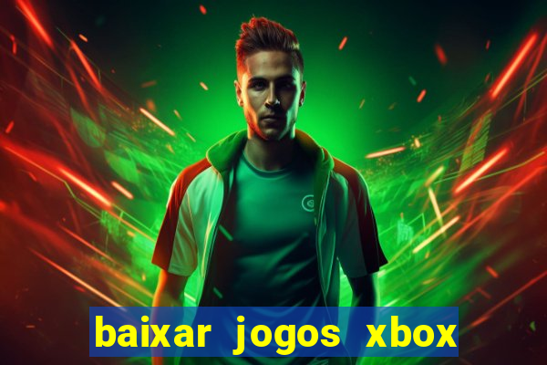 baixar jogos xbox 360 iso usando utorrent