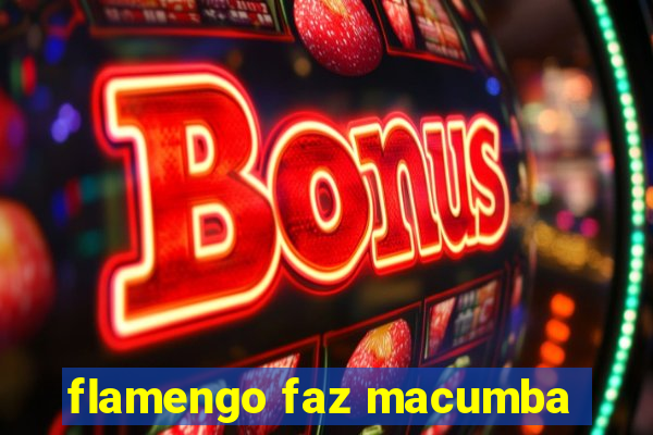 flamengo faz macumba