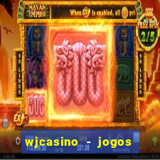 wjcasino - jogos slots premium