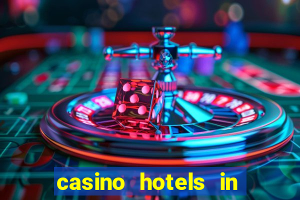 casino hotels in las vegas