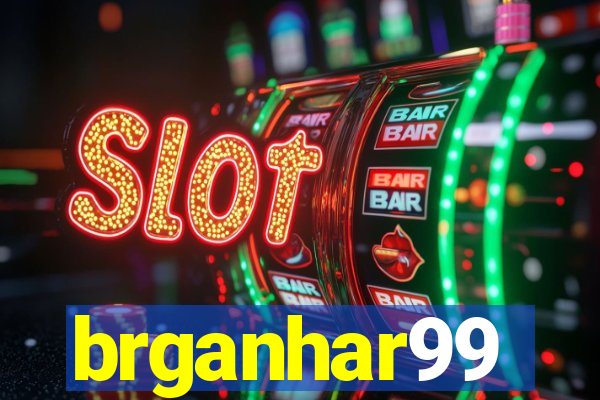 brganhar99