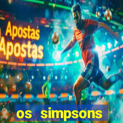 os simpsons completo dublado